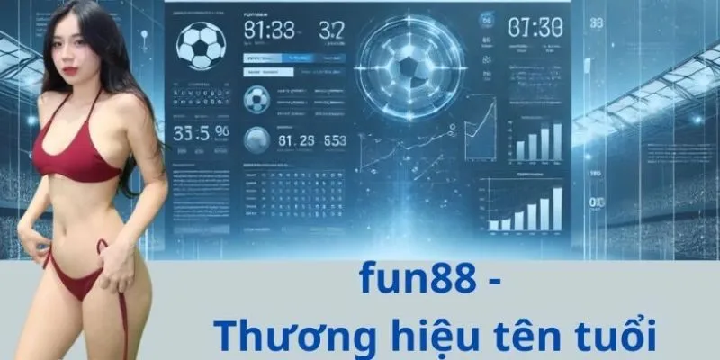 Giới thiệu FUN88 cùng những thế mạnh nổi bật